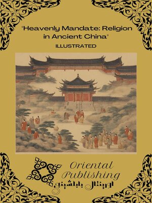 cover image of Heavenly Mandate Religion in Ancient China